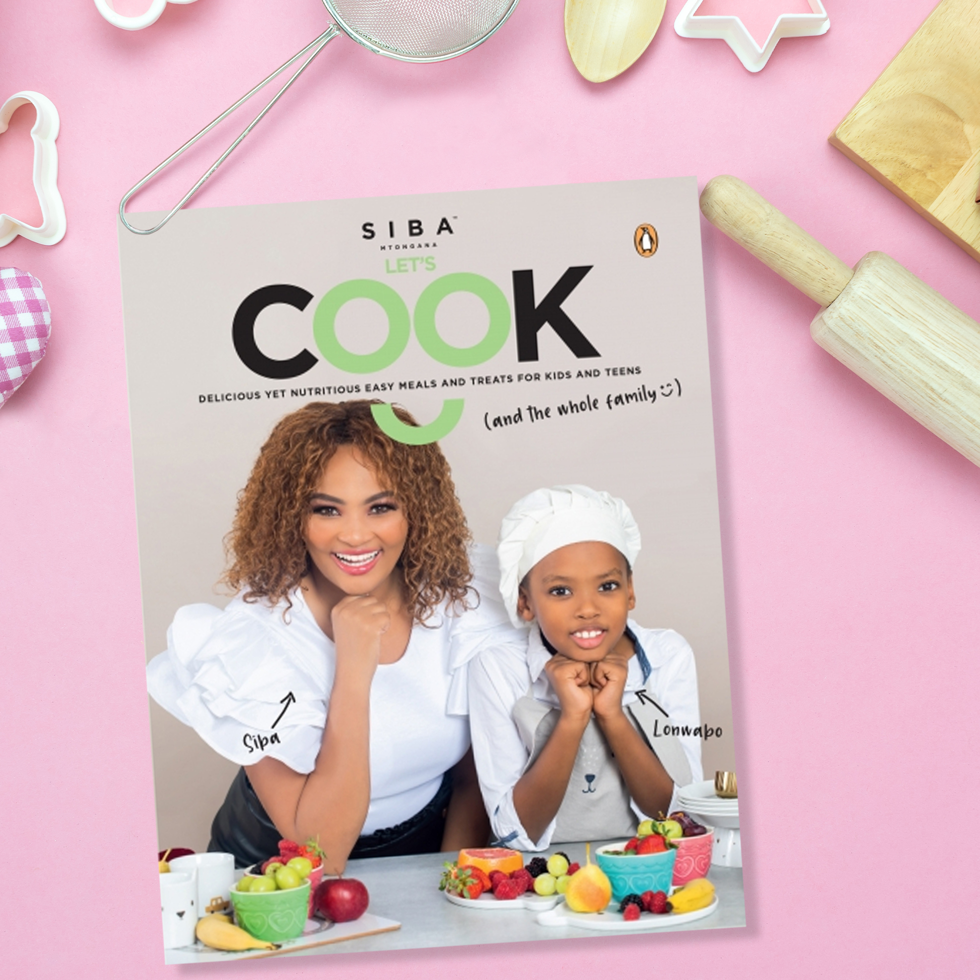 Let's Cook: Delicious Yet  Nutritious Easy Meals And Treats For Kids And Teens